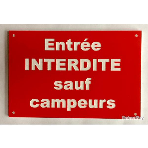 Panneau "Entre INTERDITE sauf campeurs" format 200 x 300 mm