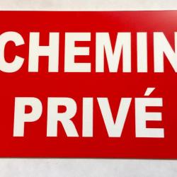 Panneau "CHEMIN PRIVÉ" format 300 x 400 mm fond ROUGE