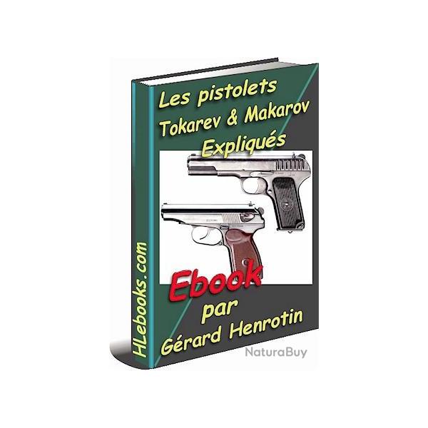 Pistolets russes Tokarev et Makarov expliqus - ebook