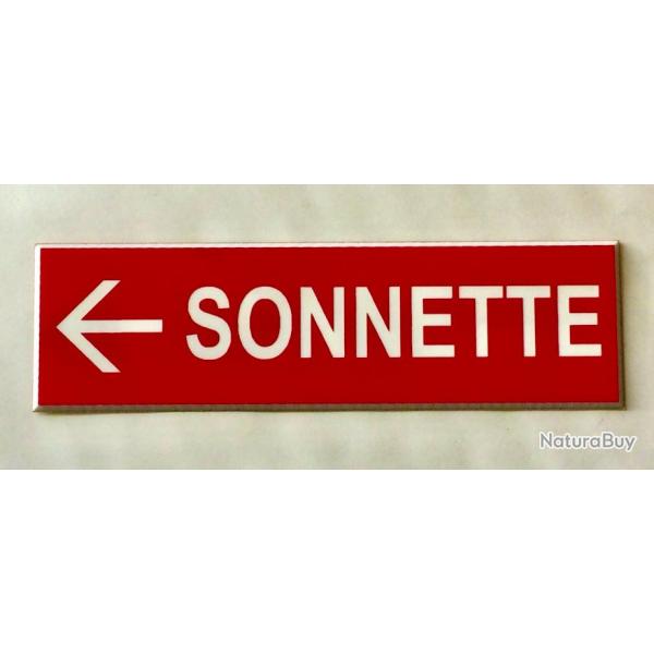 plaque grave pancarte "SONNETTE + FLECHE  GAUCHE rouge Format 50x150 mm