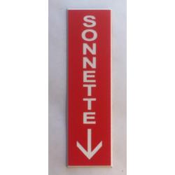 plaque gravée pancarte "SONNETTE + FLECHE en bas rouge Format 50x150 mm