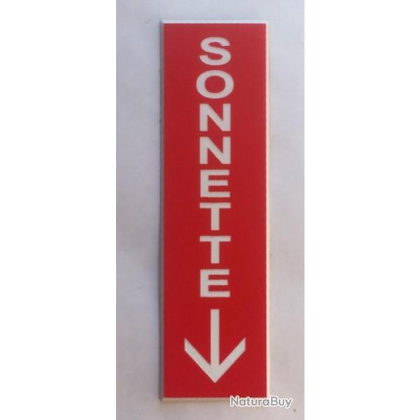 plaque grave pancarte "SONNETTE + FLECHE en bas rouge Format 50x150 mm
