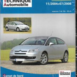 citroen c4 11-2004 à 07-2008 essence 1.4e 16v 90 ch , revue technique automobile etai