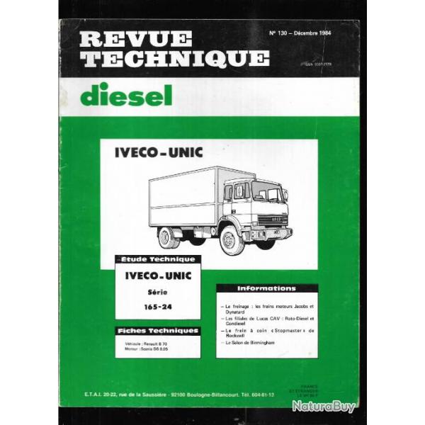 iveco unic srie 165-24   revue technique diesel etai n 130 dcembre 1984