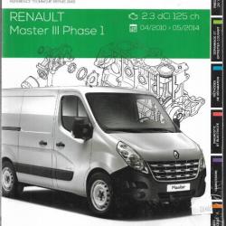 renault master III phase 1 , 2.3 dci 125 ch du 04-2010 à 05-2014 revue technique automobile etai