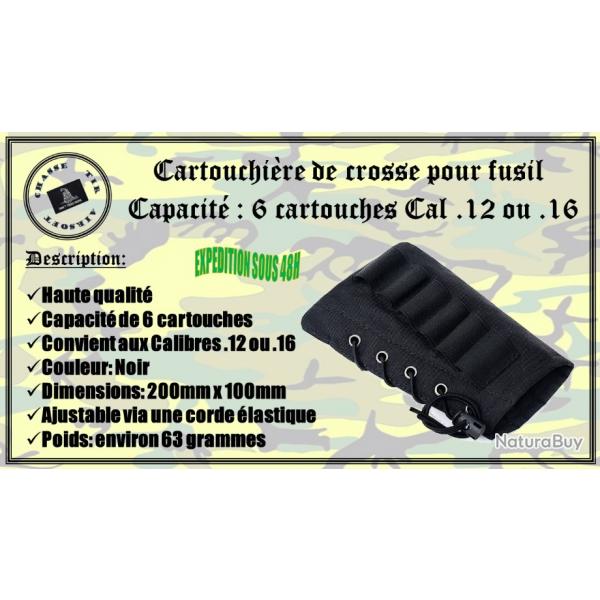 Cartouchire de crosse ajustable pour fusil avec une capacit de 6 cartouches de calibre .12 ou .16