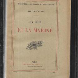 la mer et la marine de maxime petit 1889