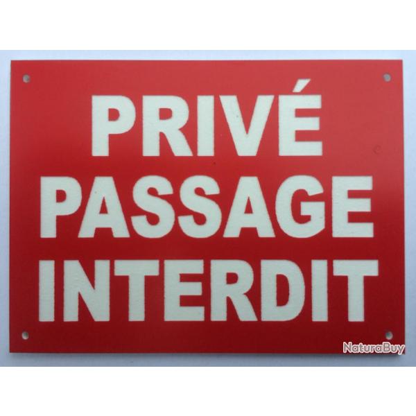 Panneau "PRIV PASSAGE INTERDIT" format 300 x 400 mm fond ROUGE