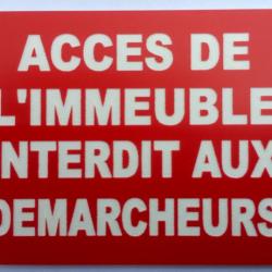 Panneau "ACCES DE L'IMMEUBLE INTERDIT AUX DEMARCHEURS" format 200 x 300 mm fond ROUGE