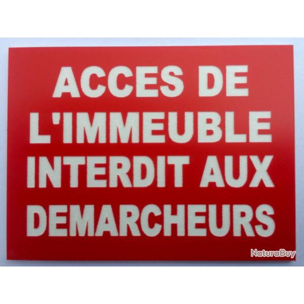 Panneau "ACCES DE L'IMMEUBLE INTERDIT AUX DEMARCHEURS" format 200 x 300 mm fond ROUGE