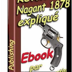 Revolver Nagant modèle 1878 expliqué - ebook - HLebooks.com