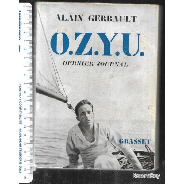 o.z.y.u dernier journal d'alain gerbault , voile , tour du monde solitaire