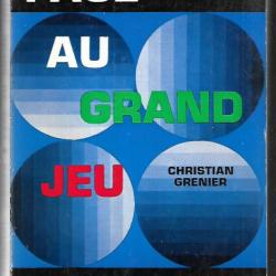 face au grand jeu de christian grenier , anticipation