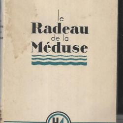 le radeau de la méduse de léon moussinac ((Journal d'un prisonnier politique, 1940-1941) communisme