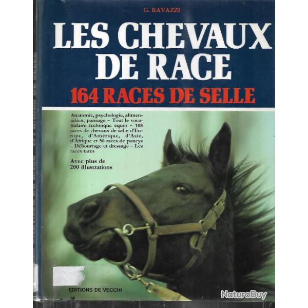 les chevaux de race , 164 races de selle de g.ravazzi