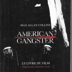 american gangster de max allan collins le livre du film d'après une histoire vraie