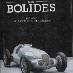 l'atlas des bolides 100 ans de voitures de course