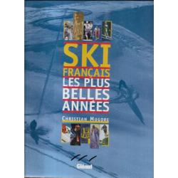 ski français les plus belles années de christian mogore