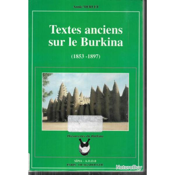 textes anciens sur le burkina (1853-1897) d'annie merlet