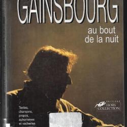 gainsbourg au bout de la nuit  par gilles verlant + librio offert
