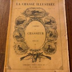 Rarissime ALMANACH « LA CHASSE ILLUSTREE » de 1891/1892CARNET DU CHASSEUR