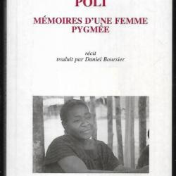poli mémoires d'une femme pygmée traduction daniel boursier pygmée baka sud est cameroun