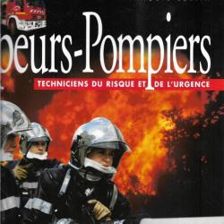 sapeurs pompiers techniciens du risque et de l'urgence de françois bertin