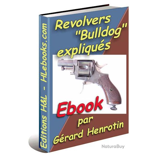 Revolvers de type bulldog expliqus - ebook