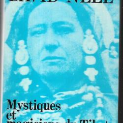 mystiques et magiciens du tibet  alexandra david-néel