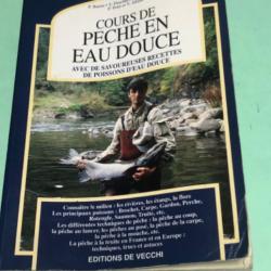 1 livre cours de pêche en eau douce 1996. Drachkovitch .vecchi. pêche