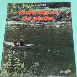 1 livre techniques de pêche .1981. Boyer. Denoel.pêche