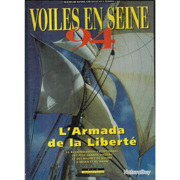 voiles en seine 94 , l'armada de la libert guy pessiot , 1944-1994