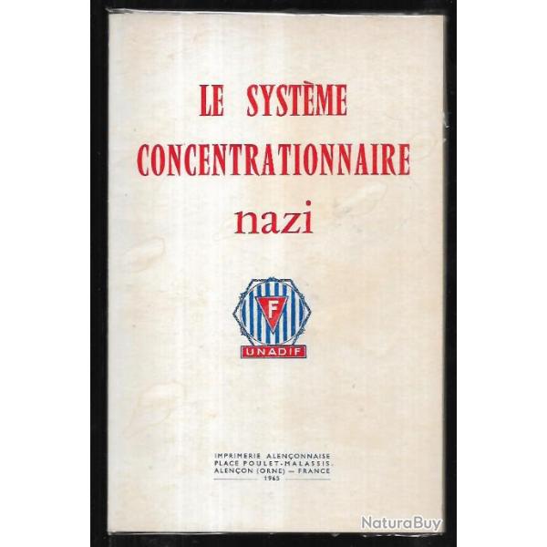 le systme concentrationnaire nazi unadif 1965