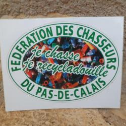 Magnifique autocollant Fédération  des chasseurs du Pas de Calais "Recycladouille"