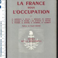 la france sous l'occupation collectif d'auteurs , esprit de la résistance