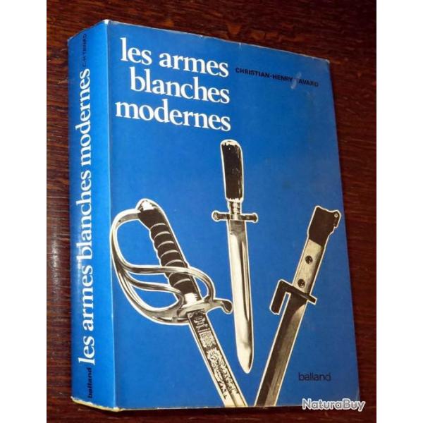 armes blanches modernes, C H Tavard