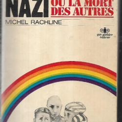 le bonheur nazi ou la mort des autres de michel rachline