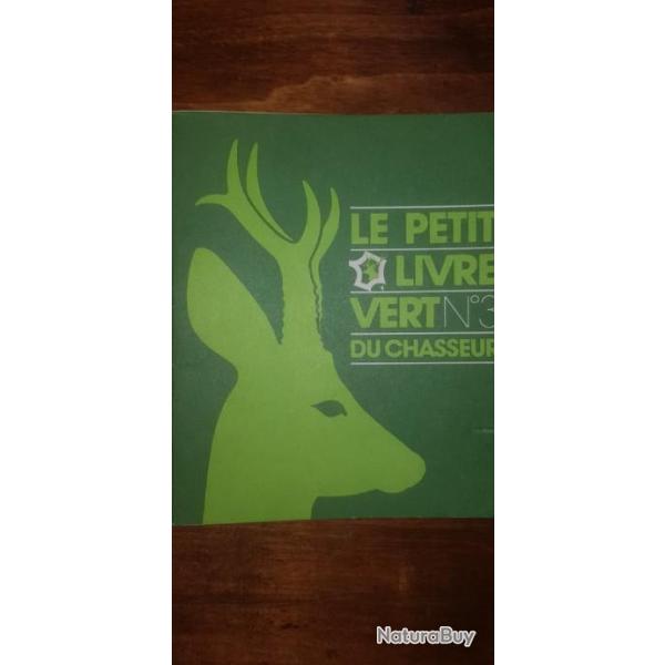 petit livre vert du chasseur n3