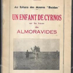 au sahara des maures beidan , un enfant de cyrnos sur les traces des almoravides, de f.m.colombani