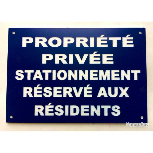 Panneau "PROPRIT PRIVE STATIONNEMENT RSERV AUX RSIDENTS" format 300 x 400 mm fond bleu