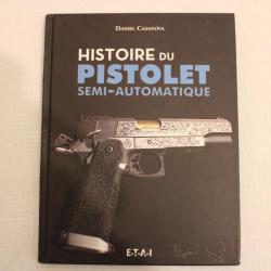 Histoire du pistolet semi-automatique
