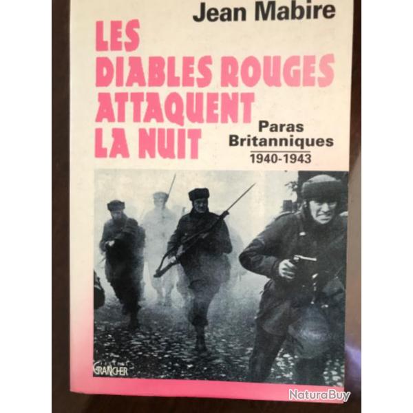 Livre LES DIABLES ROUGES ATTAQUENT LA NUIT de Jean Mabire