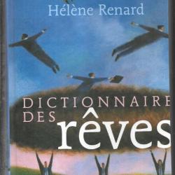dictionnaire des rêves d'hélène renard +  livre offert de hanns kurth