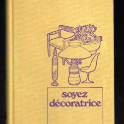 soyez  décoratrice les guides pratiques de la redoute 1971 déco vintage