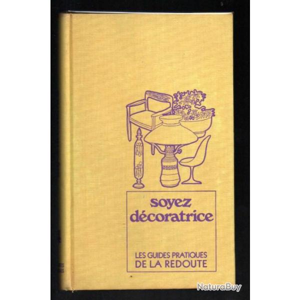 soyez  dcoratrice les guides pratiques de la redoute 1971 dco vintage