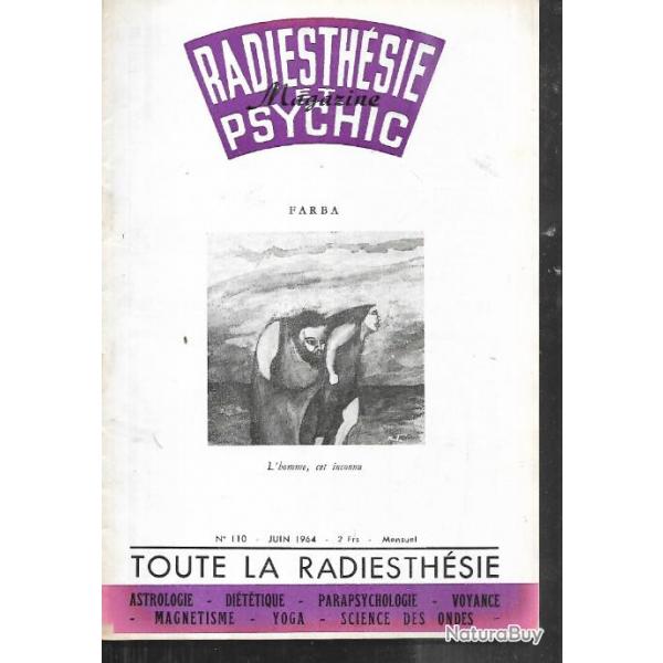 radiesthsie et psychic magazine n110 juin 1964 , magntisme, science des ondes, parapsychologie