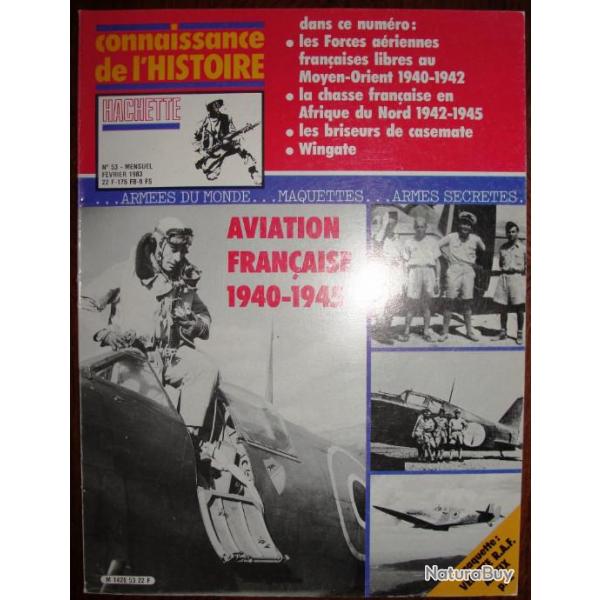connaissance de l'histoire n53 aviation franaise 40-45