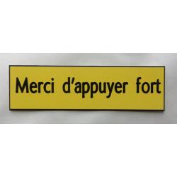panneau adhésif Merci d'appuyer fort Format 70x200 mm jaune