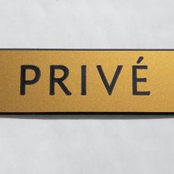 Plaque adhésive "PRIVÉ" dorée Format 29x100 mm
