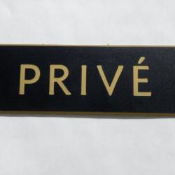 Plaque adhÃ©sive "PRIVÉ" noire et or Format 29x100 mm